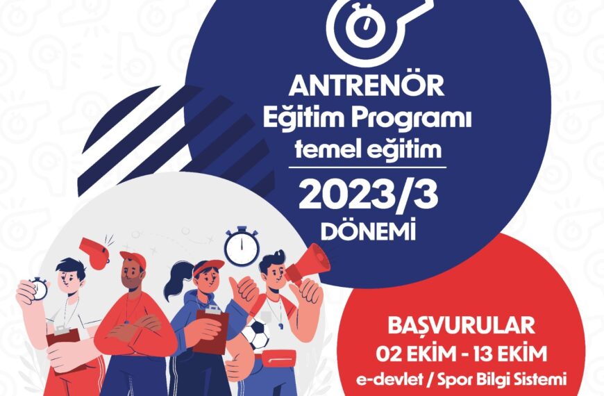 Antrenör Eğitim Programı (Temel Eğitim 2023/3 Dönemi)
