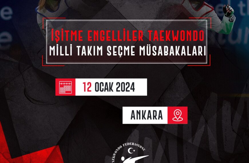 İşitme Engelliler Taekwondo Milli Takım Seçme Müsabakaları (Sonuçlar)