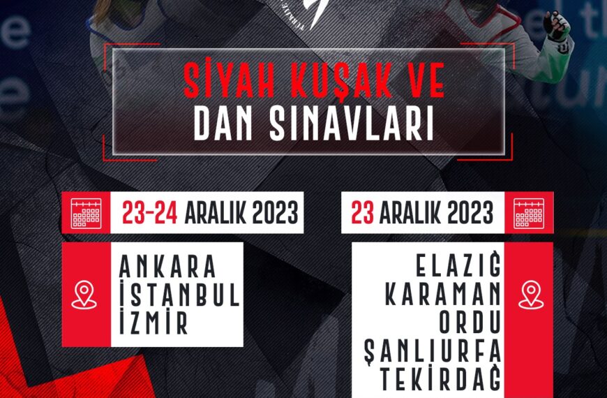 Siyah Kuşak ve Dan Sınavları (2023 Aralık Dönemi)