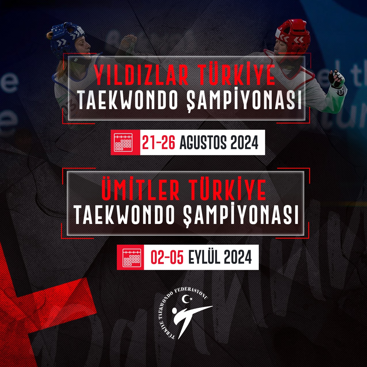 2024 Türkiye Yıldızlar ve Ümitler Taekwondo Şampiyonaları
