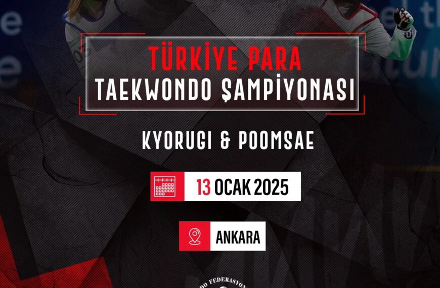 2025 Türkiye Para Taekwondo Şampiyonası (Kuralar & Sonuçlar & Fotoğraflar)