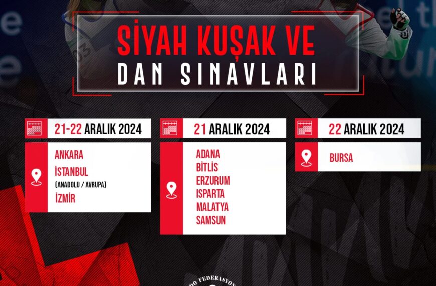 Siyah Kuşak ve Dan Sınavları (2024 Aralık Dönemi)