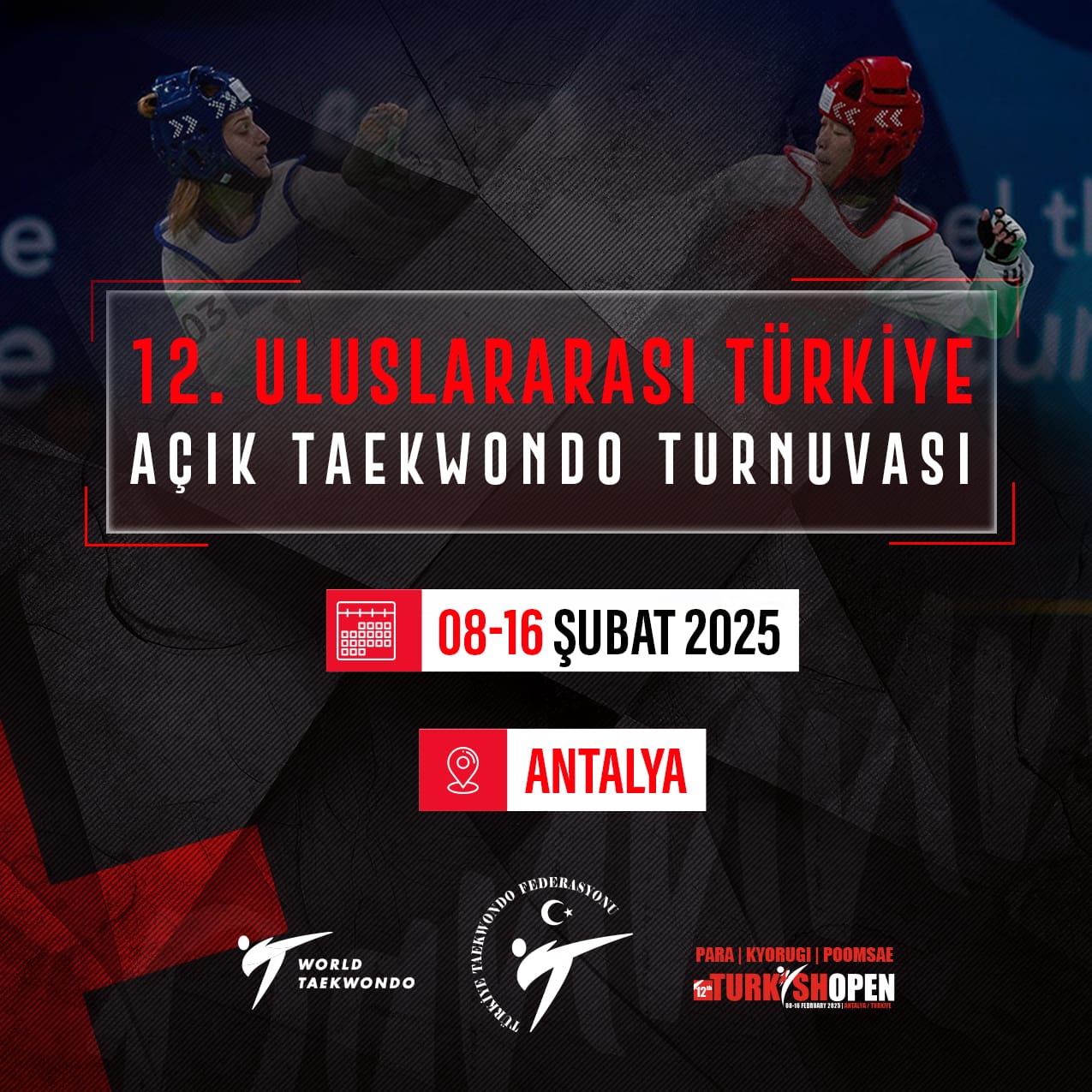 12. Uluslararası Türkiye Açık Taekwodo Turnuvası (Türkiye Open 2025)