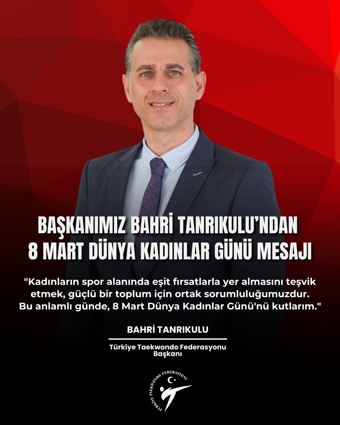 Başkanımız Bahri Tanrıkulu’ndan 8 Mart Dünya Kadınlar Günü Mesajı