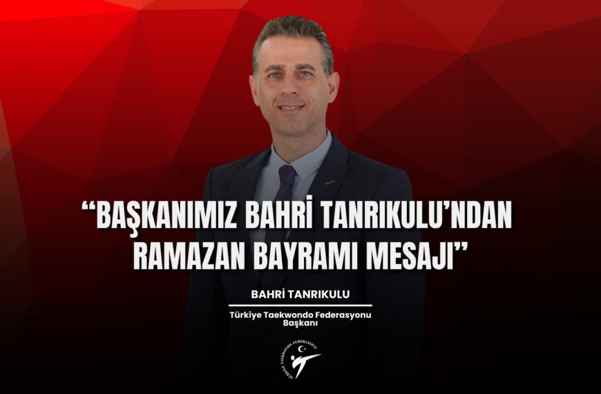 Başkanımız Bahri Tanrıkulu’ndan Ramazan Bayramı Mesajı