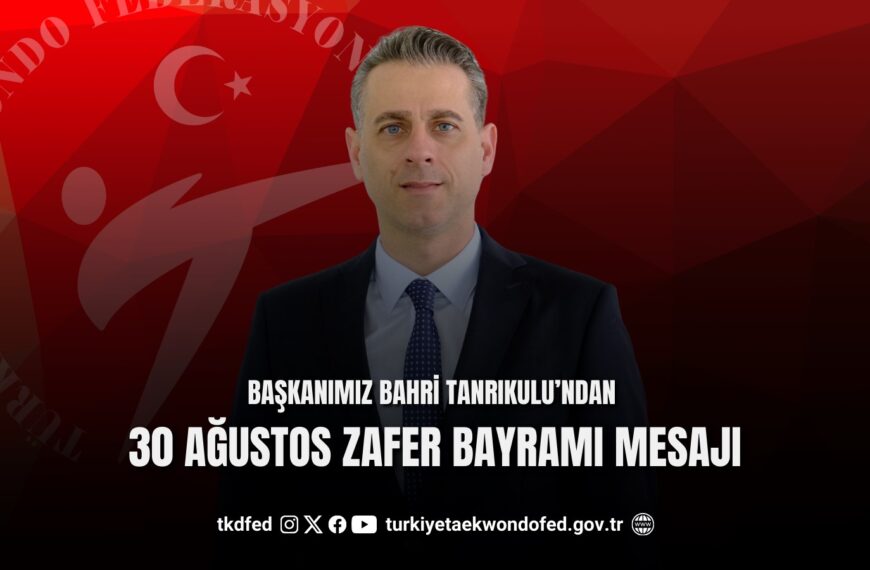Başkanımız Bahri Tanrıkulu’ndan 30 Ağustos Zafer Bayramı Mesajı