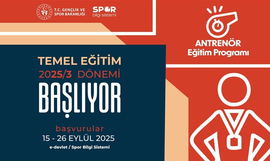 2025/3 Antrenör Temel Eğitim Sınavı