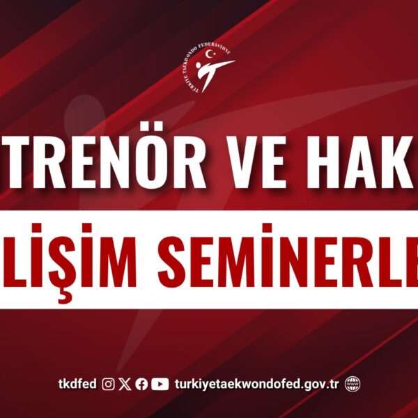 Antrenör ve Hakem Gelişim Seminerleri