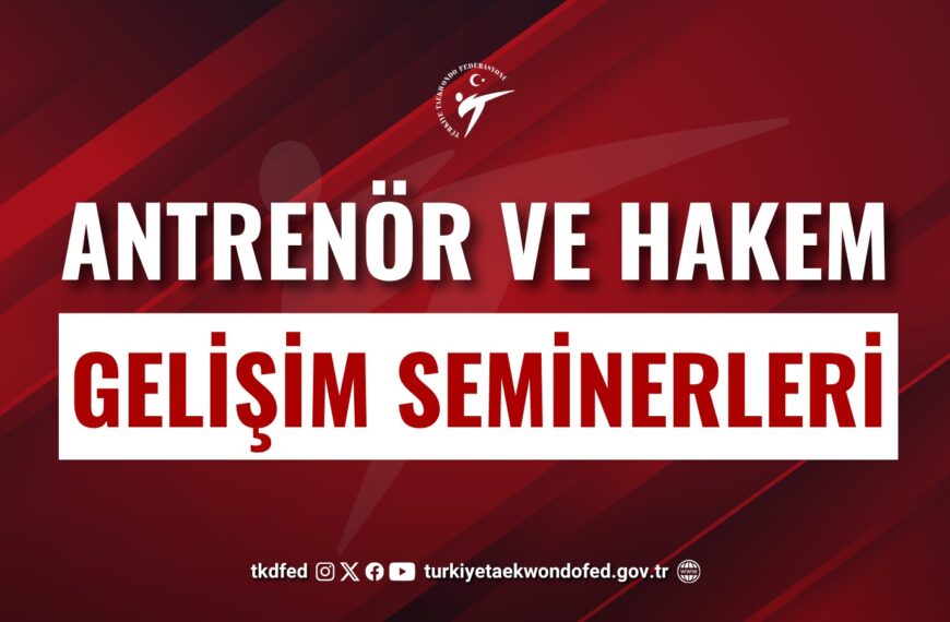 Antrenör ve Hakem Gelişim Seminerleri