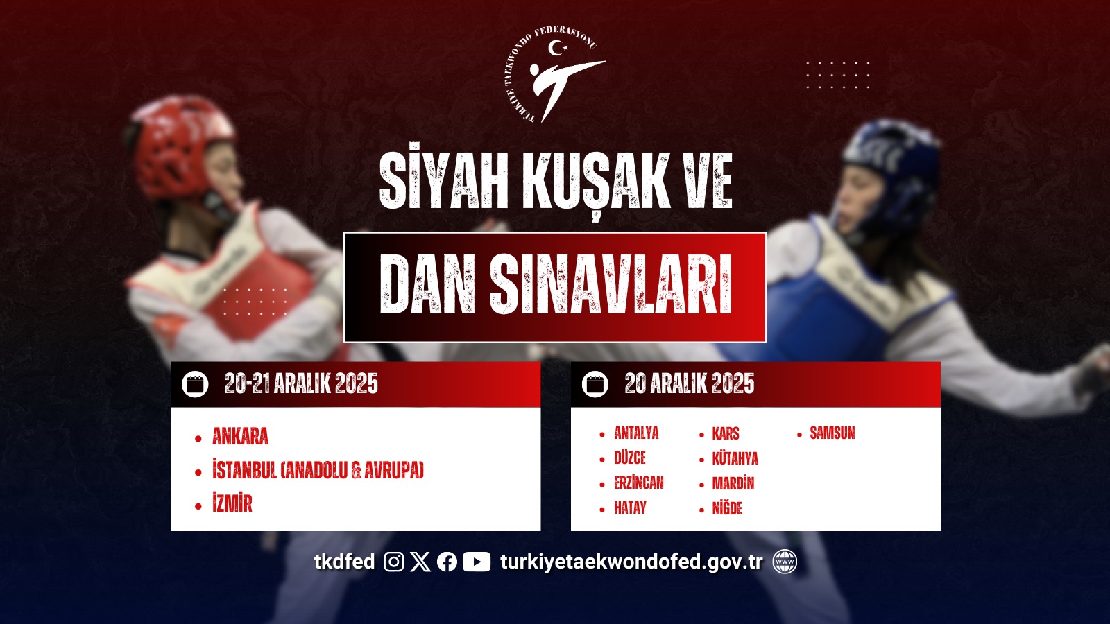 Siyah Kuşak ve Dan Sınavları (2025 Aralık Dönemi)