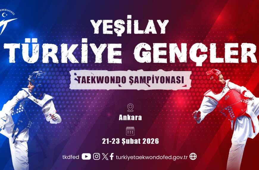 2026 Yeşilay Türkiye Gençler Taekwondo Şampiyonası (21-23 Şubat / Ankara)