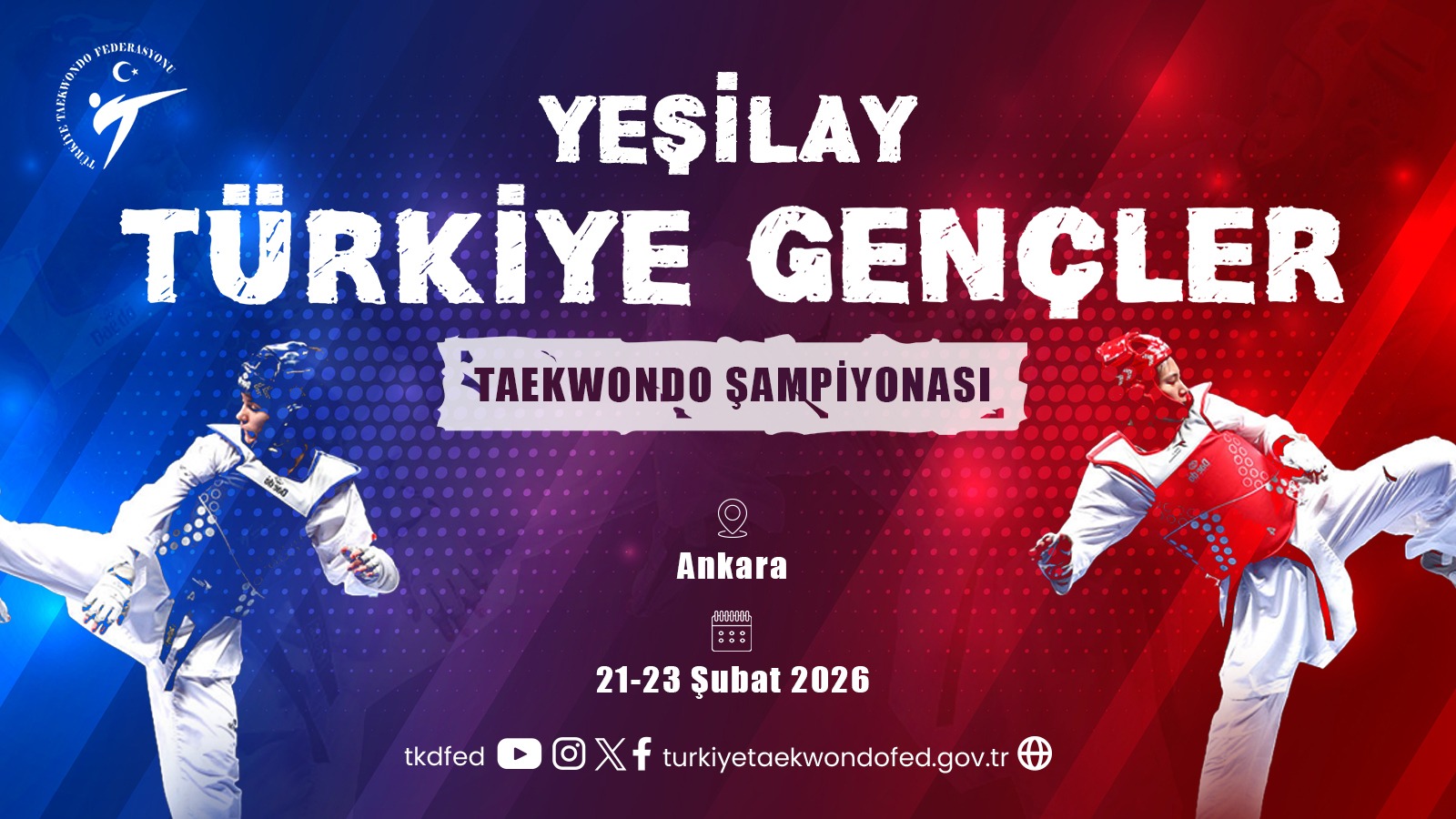 2026 Yeşilay Türkiye Gençler Taekwondo Şampiyonası (21-23 Şubat / Ankara)