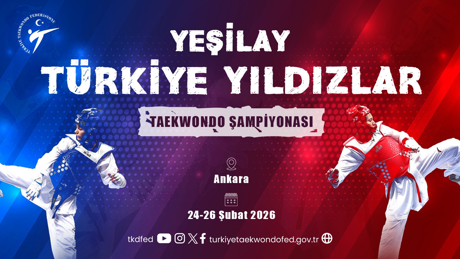 20206 Yeşilay Türkiye Yıldızlar Taekwondo Şampiyonası (24-26 Şubat / Ankara)