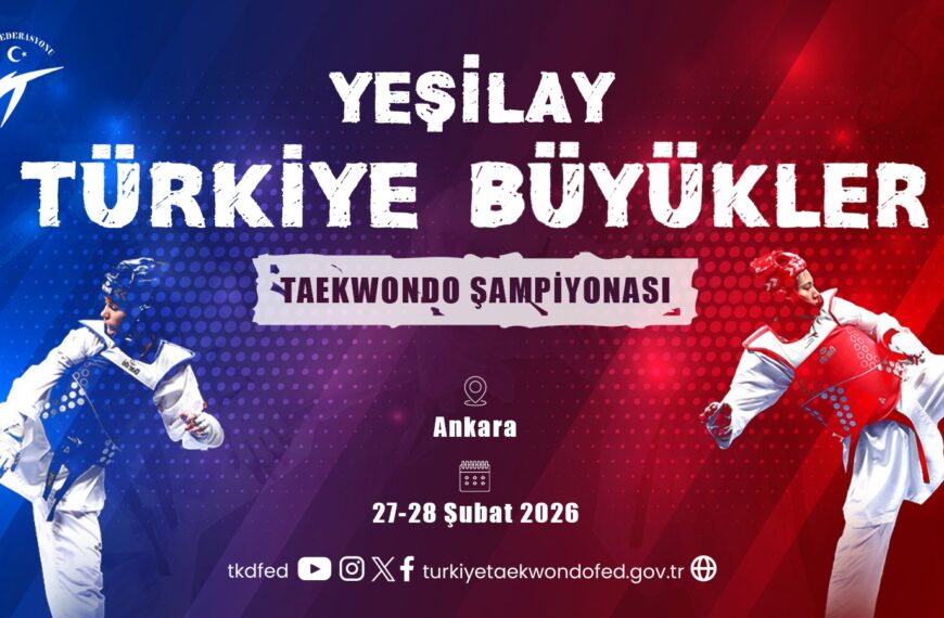 2026 Yeşilay Türkiye Büyükler Taekwondo Şampiyonası (27-28 Şubat / Ankara)