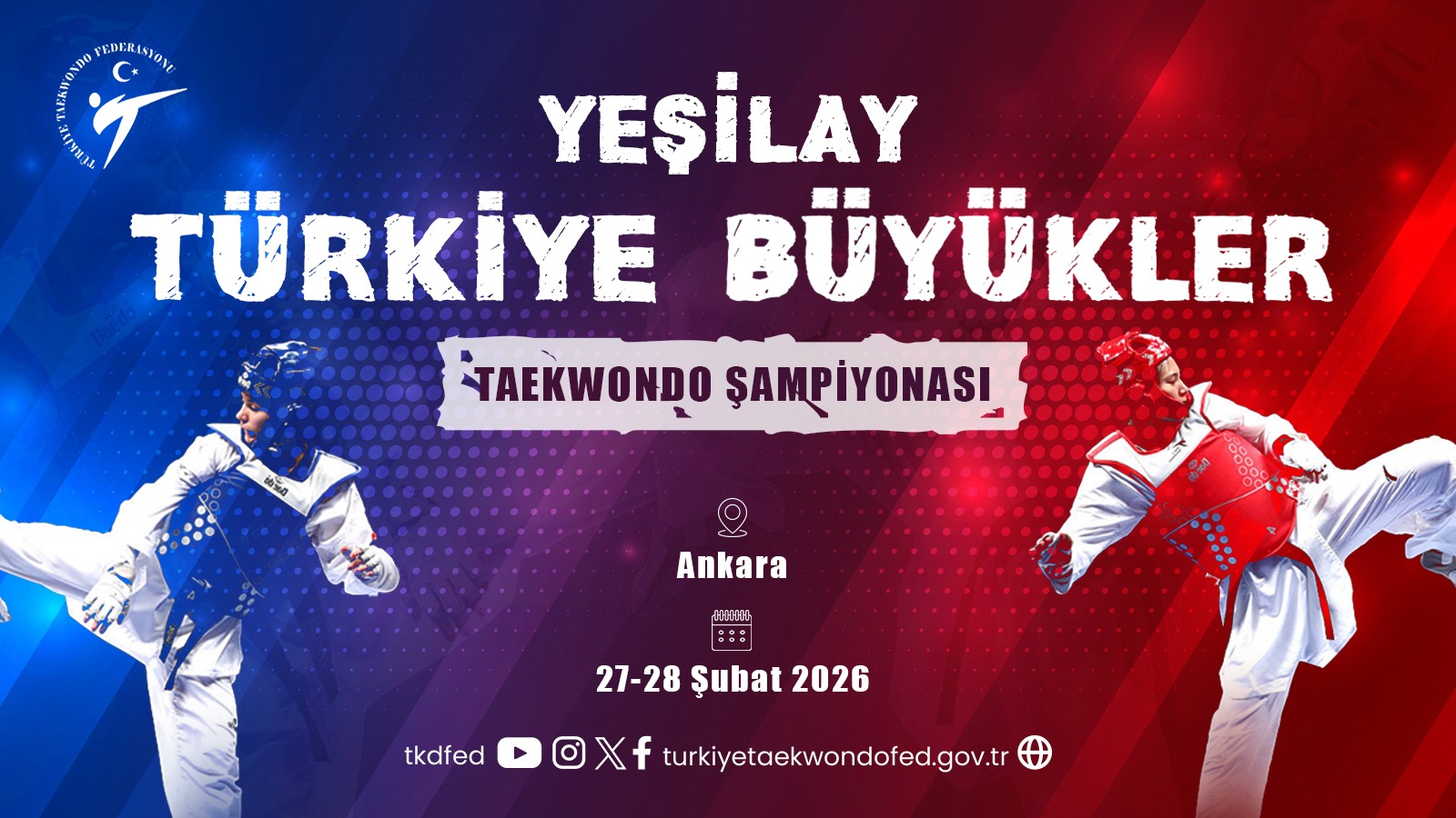 2026 Yeşilay Türkiye Büyükler Taekwondo Şampiyonası (27-28 Şubat / Ankara)