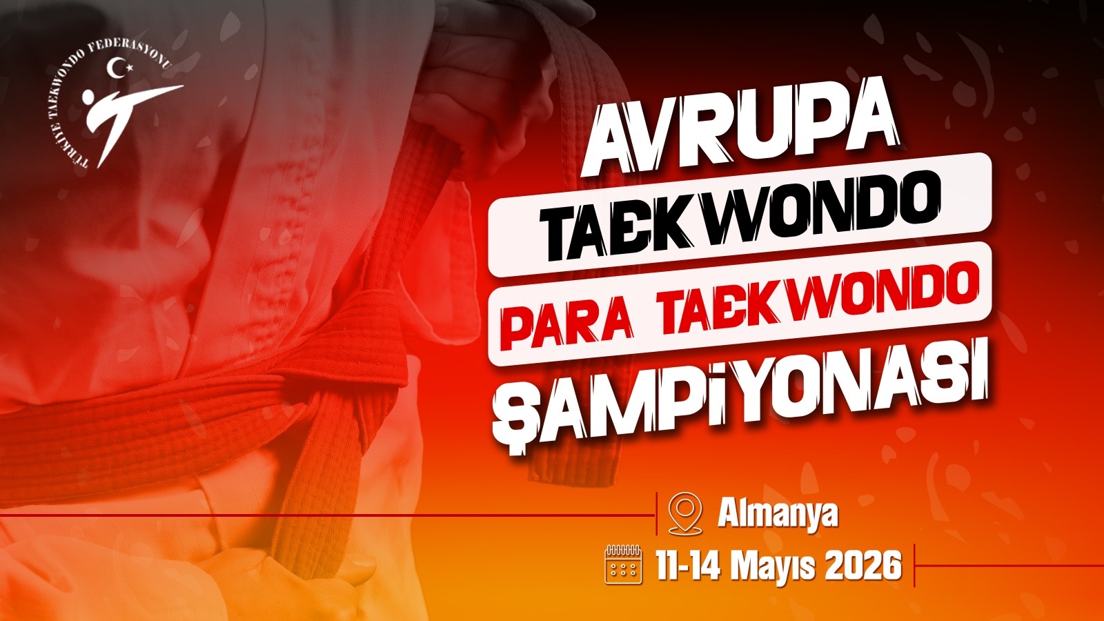 2026 Avrupa Taekwondo ve Para Taekwondo Şampiyonası⁰