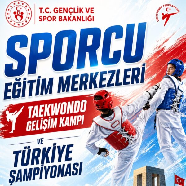SEM Taekwondo Gelişim Kampı ve Türkiye Şampiyonası