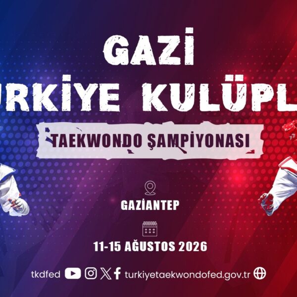 2026 Gazi Türkiye Kulüpler Taekwondo Şampiyonası